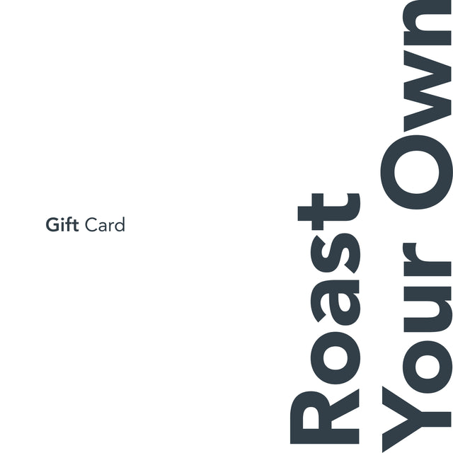 Roast Your Own Gift Card