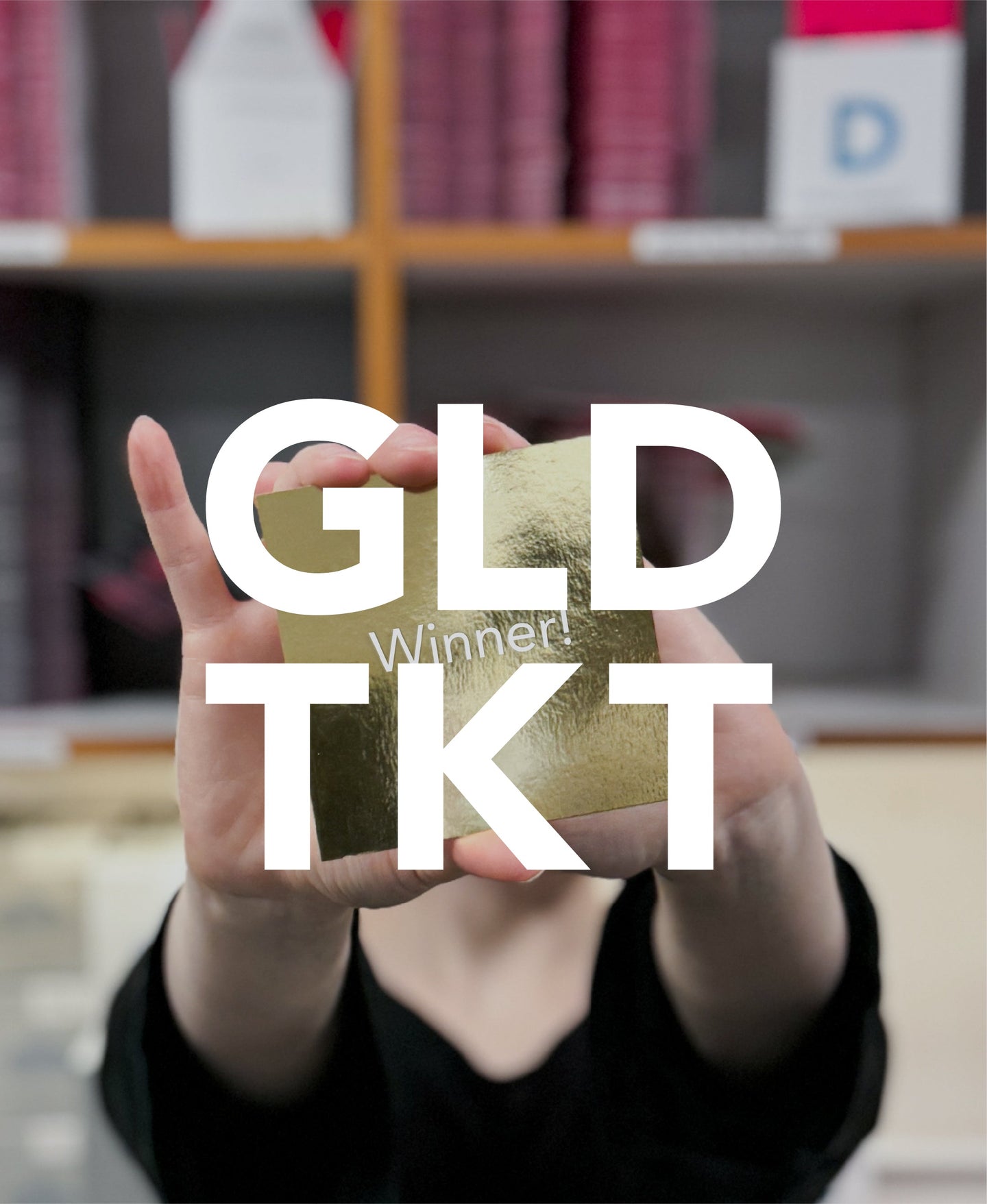 Golden Ticket Competition